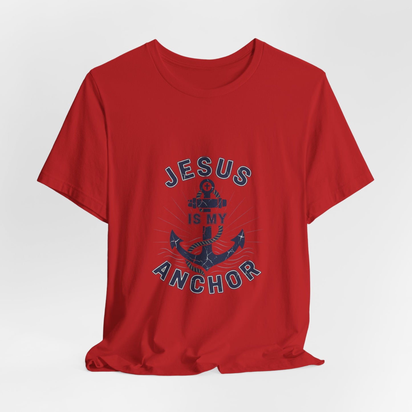 Jesus Is My Anchor T-Shirt — Faith Nautical Christian Tee