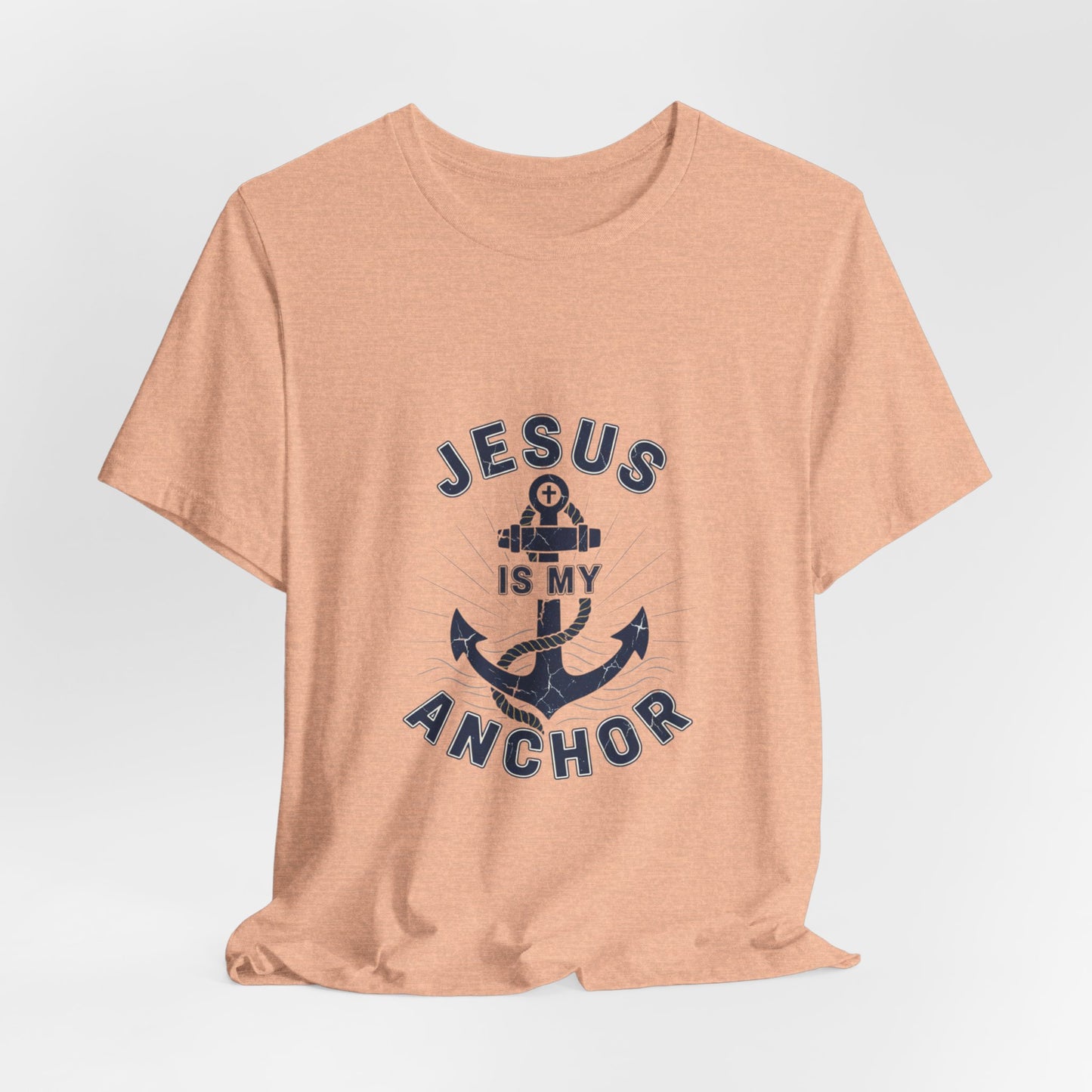 Jesus Is My Anchor T-Shirt — Faith Nautical Christian Tee