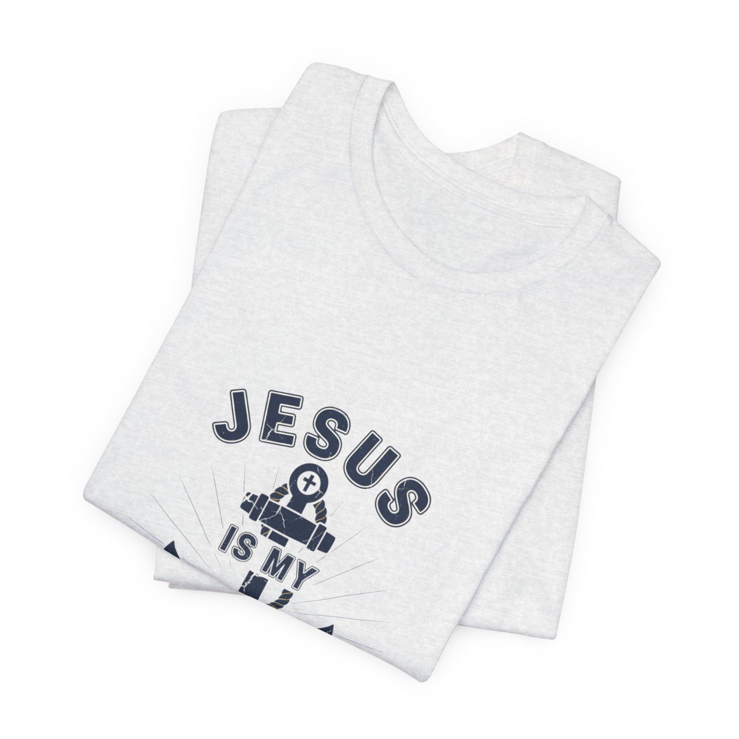 Jesus Is My Anchor T-Shirt — Faith Nautical Christian Tee