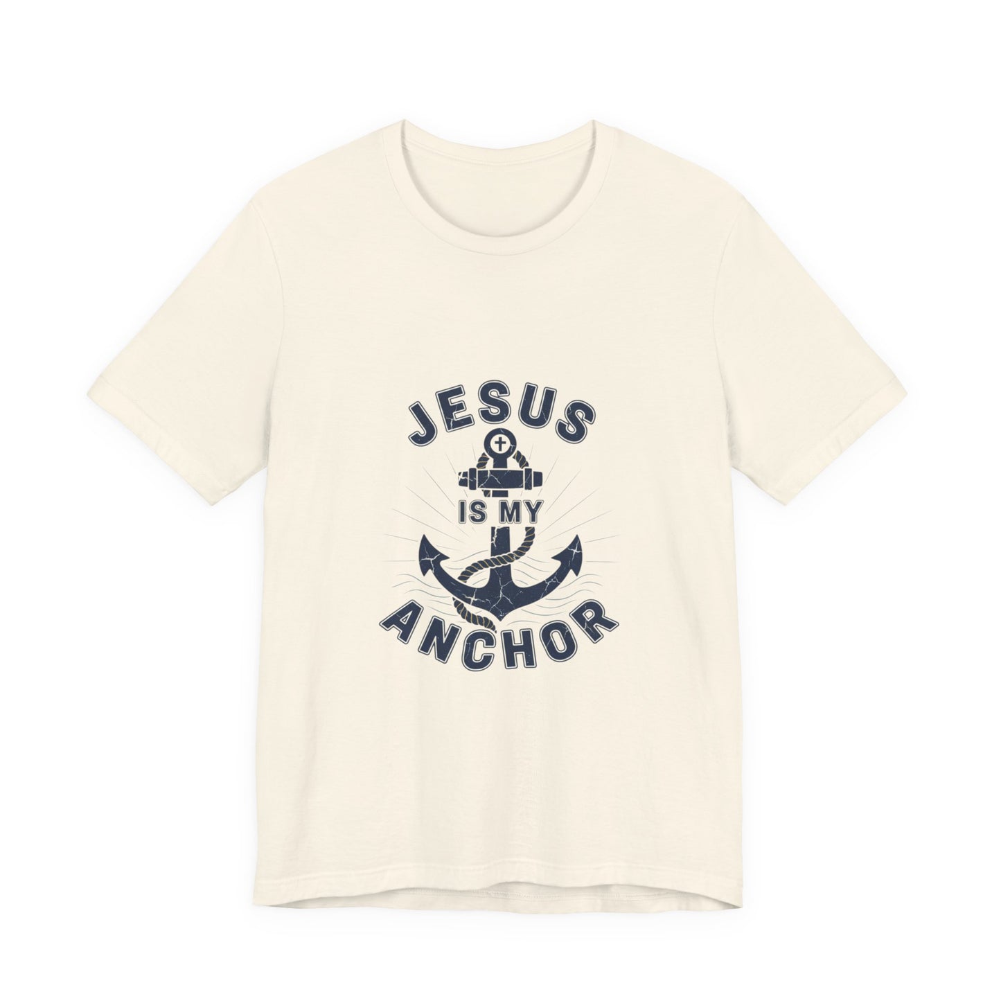 Jesus Is My Anchor T-Shirt — Faith Nautical Christian Tee