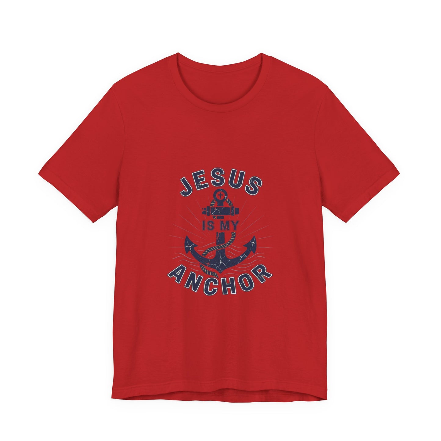 Jesus Is My Anchor T-Shirt — Faith Nautical Christian Tee