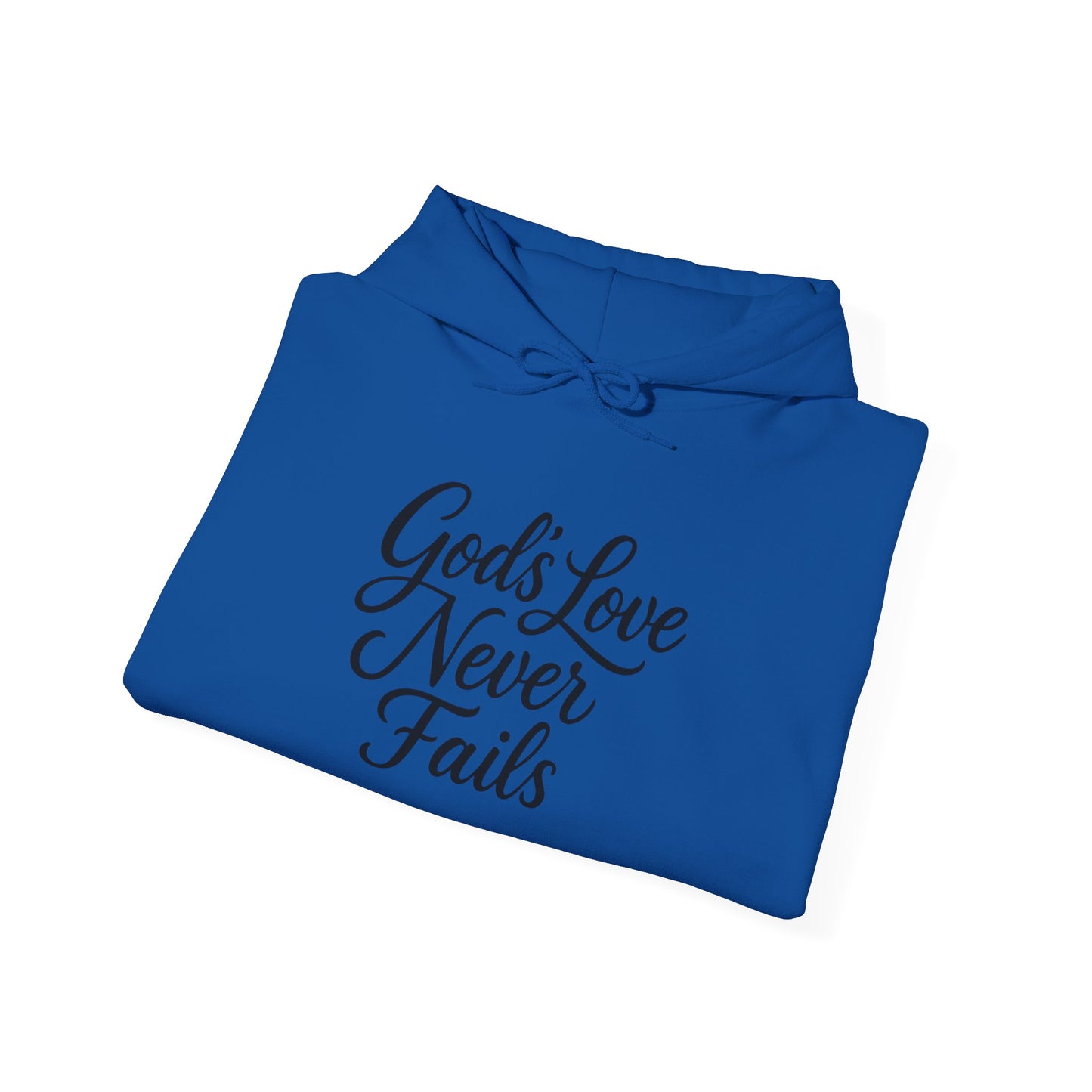 God’s Love Never Fails Hoodie — Inspirational Christian Faith Sweatshirt