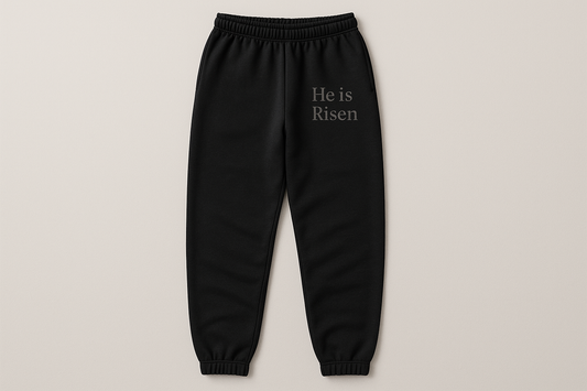 He is Risen Sweatpants