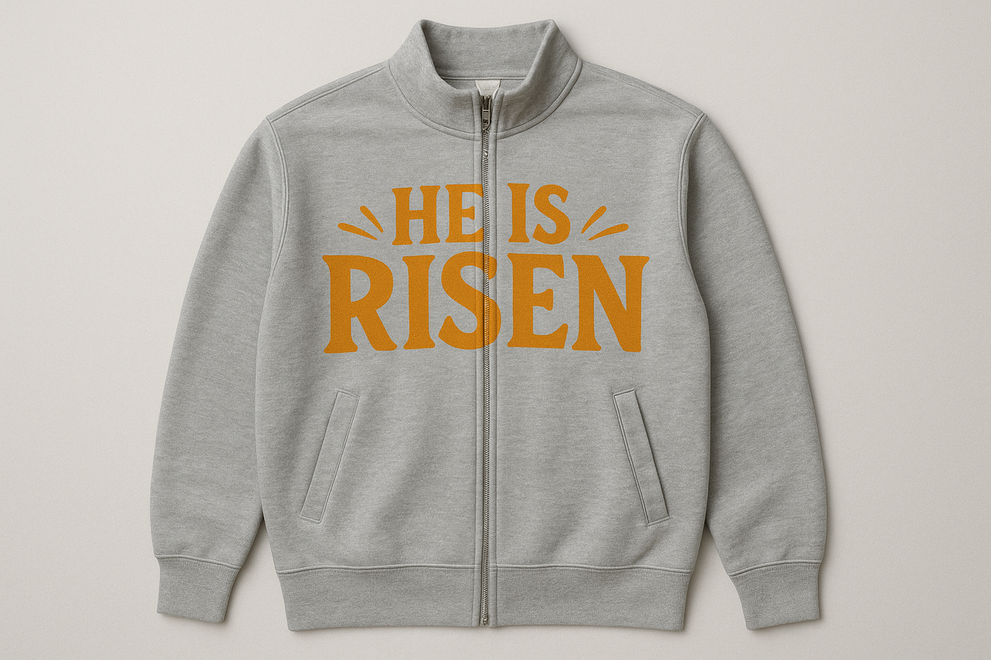 He is Risen Zip-Up Sweatshirt